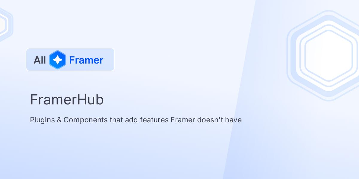 FramerHub | All Framer