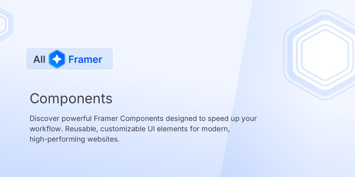 Framer Components | All Framer