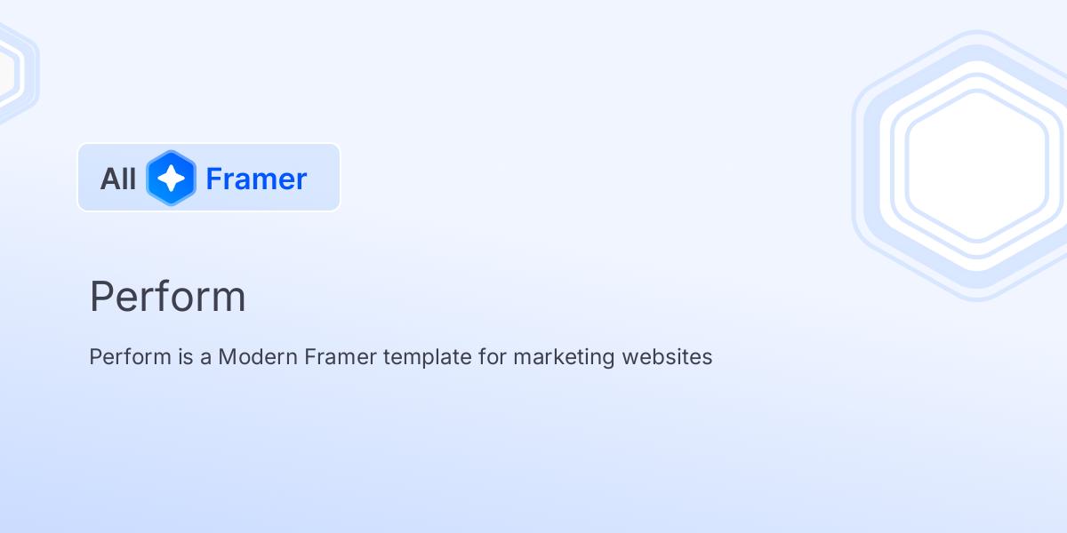 Perform | All Framer