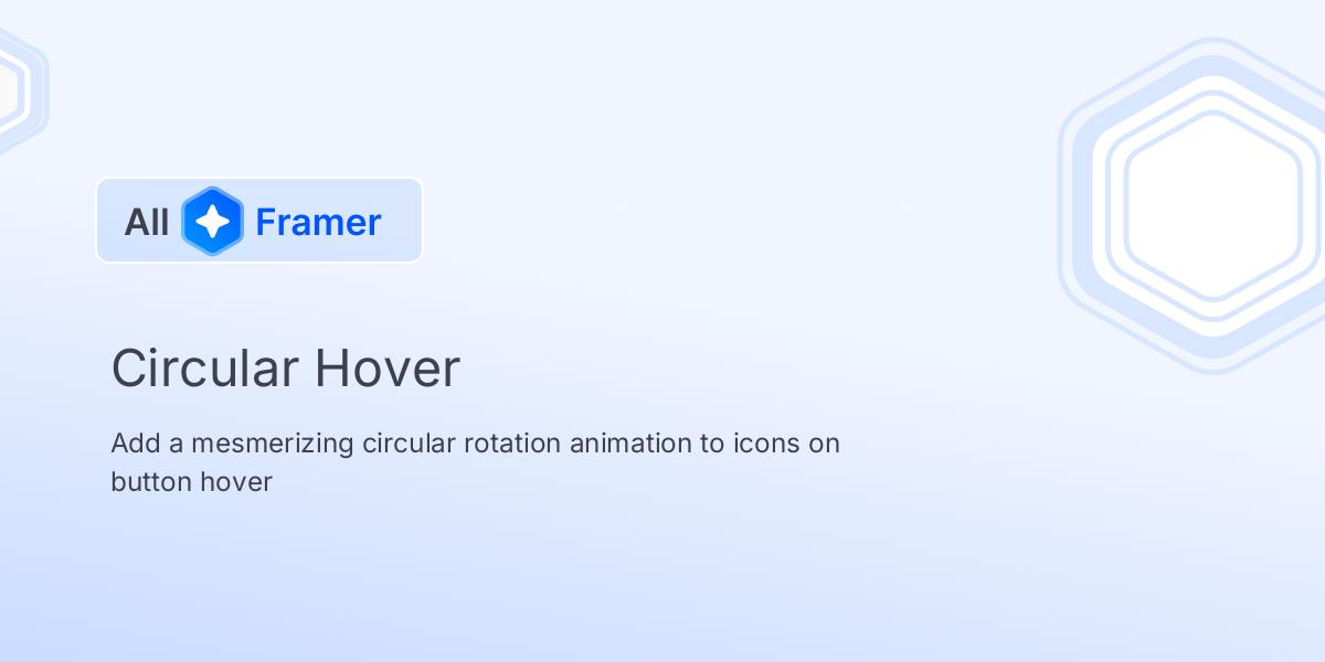 Circular Hover | All Framer