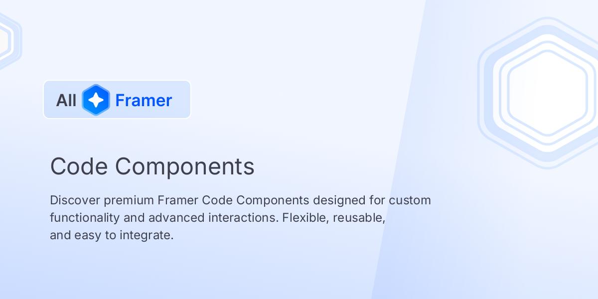 Framer Code Components | All Framer