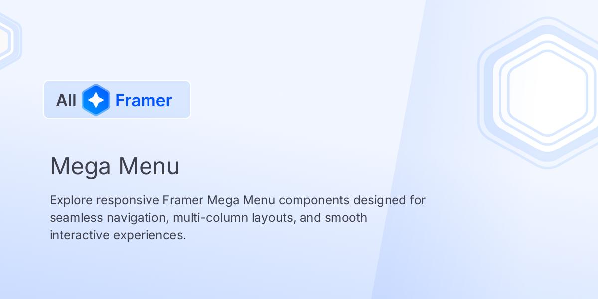 Framer Mega Menu Components | All Framer