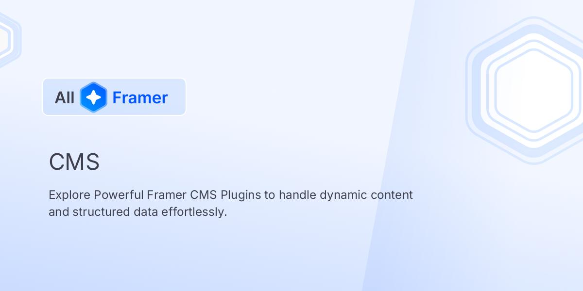 Framer CMS Plugins | All Framer